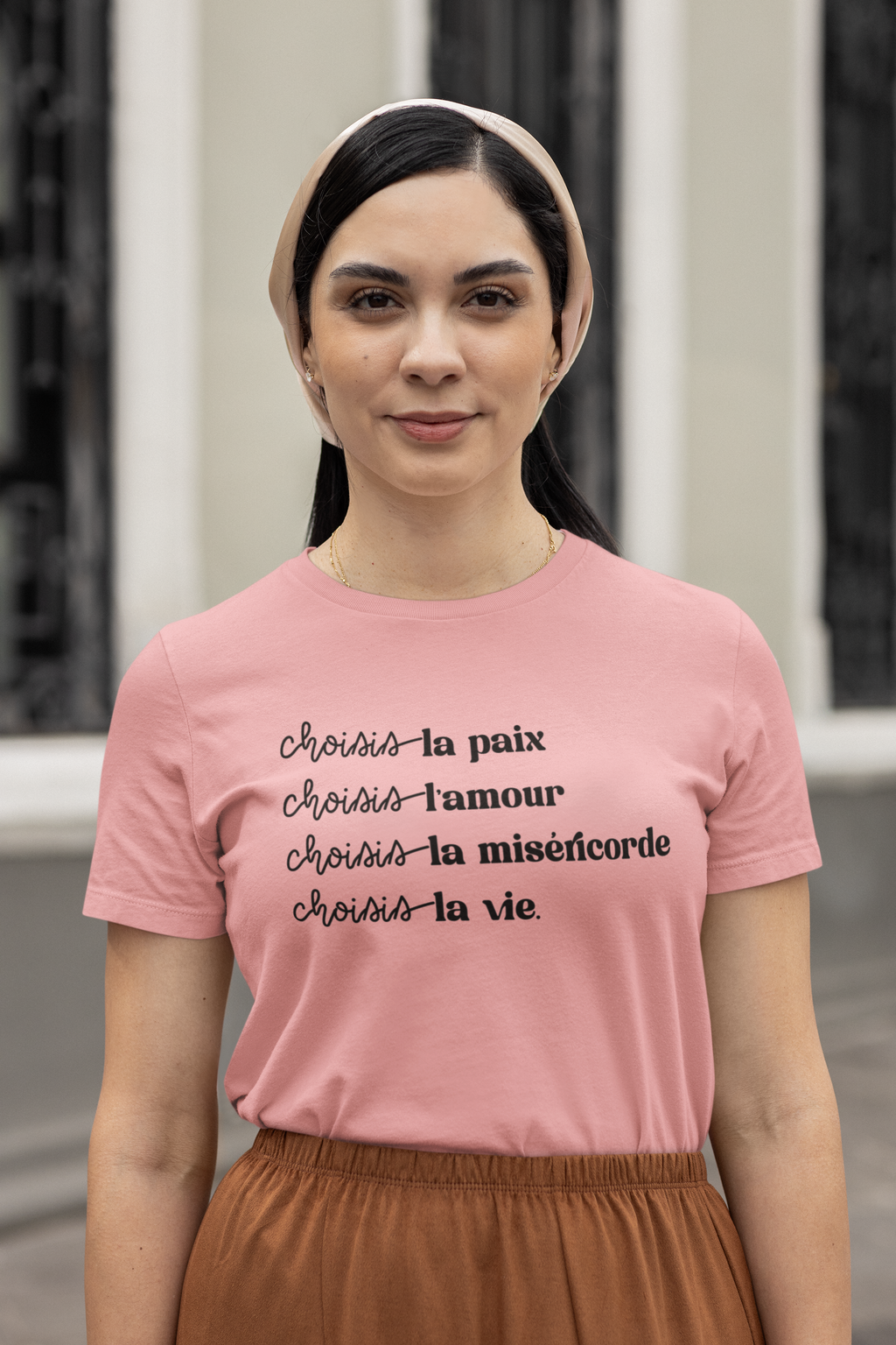 Choisis la paix, choisis l'amour, choisis la miséricorde, choisis la vie / t-shirt pro-vie