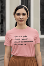Choisis la paix, choisis l'amour, choisis la miséricorde, choisis la vie / t-shirt pro-vie
