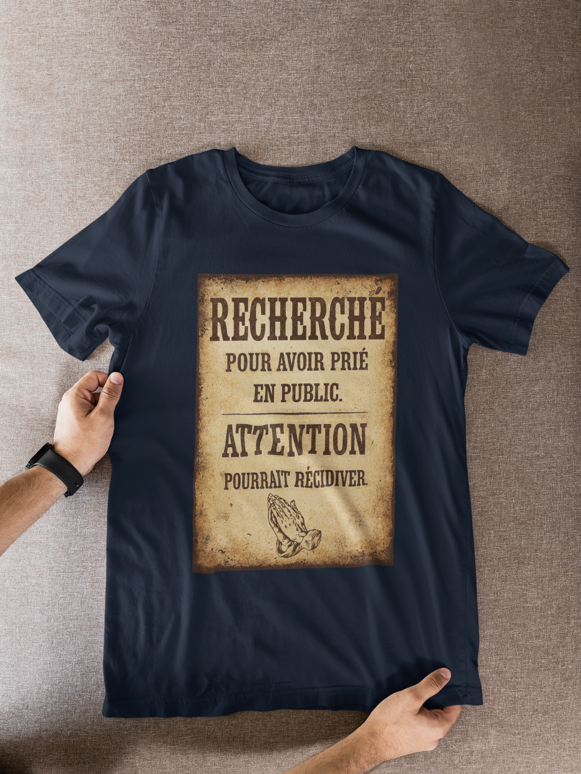 T-shirt chrétien engagé - “Recherché pour avoir prié en public”, pour homme